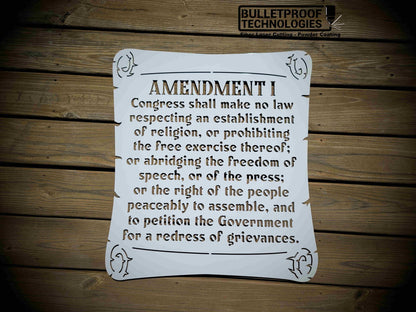 1ST Amendment Metal Sign- Amendment I- Metal